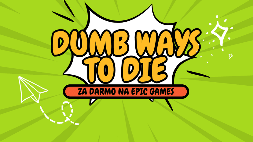 Dumb Ways to Die za darmo – jak odebrać grę w Epic Games Store (Android i iOS)