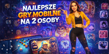 Najlepsze gry mobilne na 2 osoby online - darmowe hity
