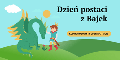 Dzień Postaci z Bajek na GrynaPlus! Kod Bonusowy