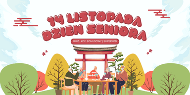 14 listopada - Dzień Seniora | Kod bonusowy GrynaPlus