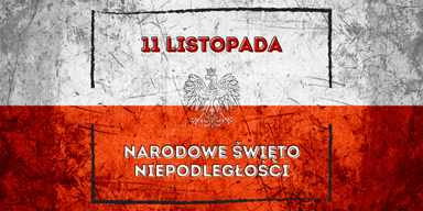 11 listopada - Narodowe Święto Niepodległości