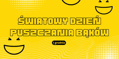 1 grudnia - Światowy Dzień Puszczania Bąków | Kod bonusowy GrynaPlus