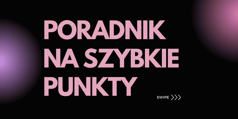 Poradnik na szybkie punkty