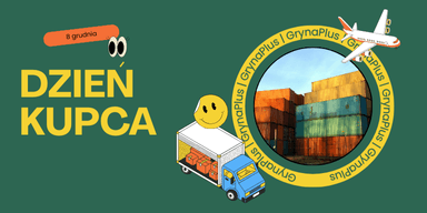 8 grudnia - Dzień Kupca | Kod bonusowy GrynaPlus