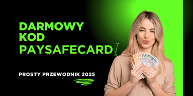 Jak zdobyć darmowy kod Paysafecard (16 cyfr)? Prosty przewodnik 2025