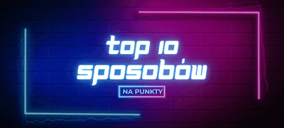 Top 10 sposobów na punkty na GrynaPlus.pl (2026). Jak nie marnować czasu?