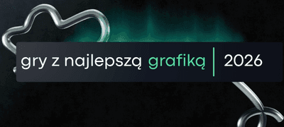 Gry z najlepszą grafiką – ranking TOP 10 (2026)