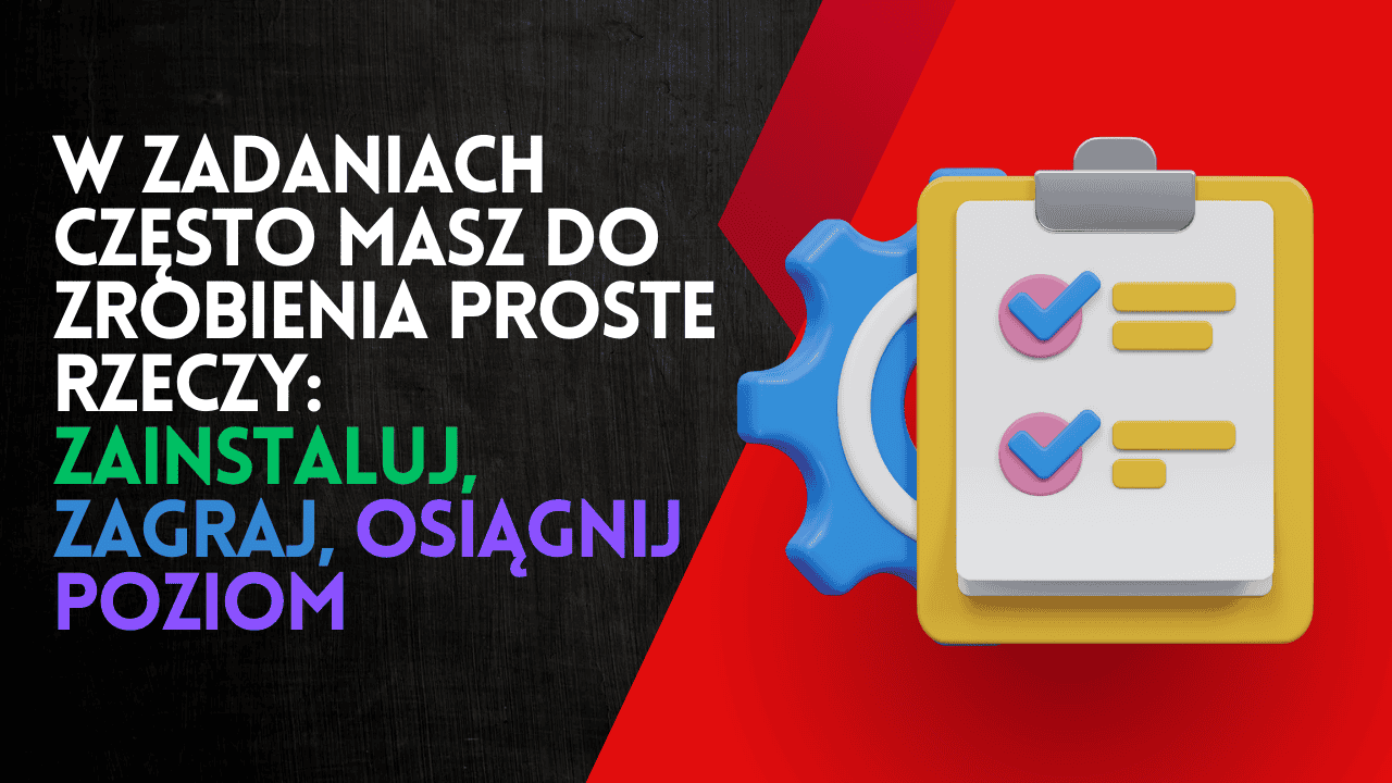 Panel z zadaniami, kt&oacute;re pozwalają zdobyć punkty